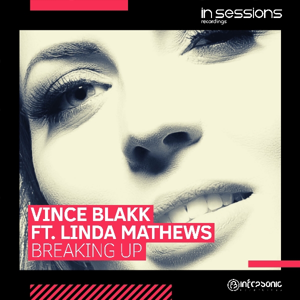 Vince Blakk ft. Linda Mathews – Breaking Up